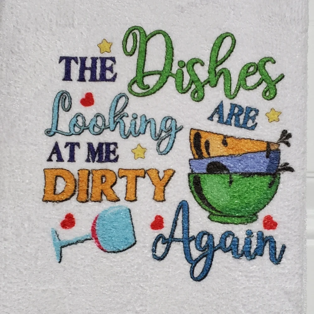 The dishes are looking at me dirty again Tea Towel